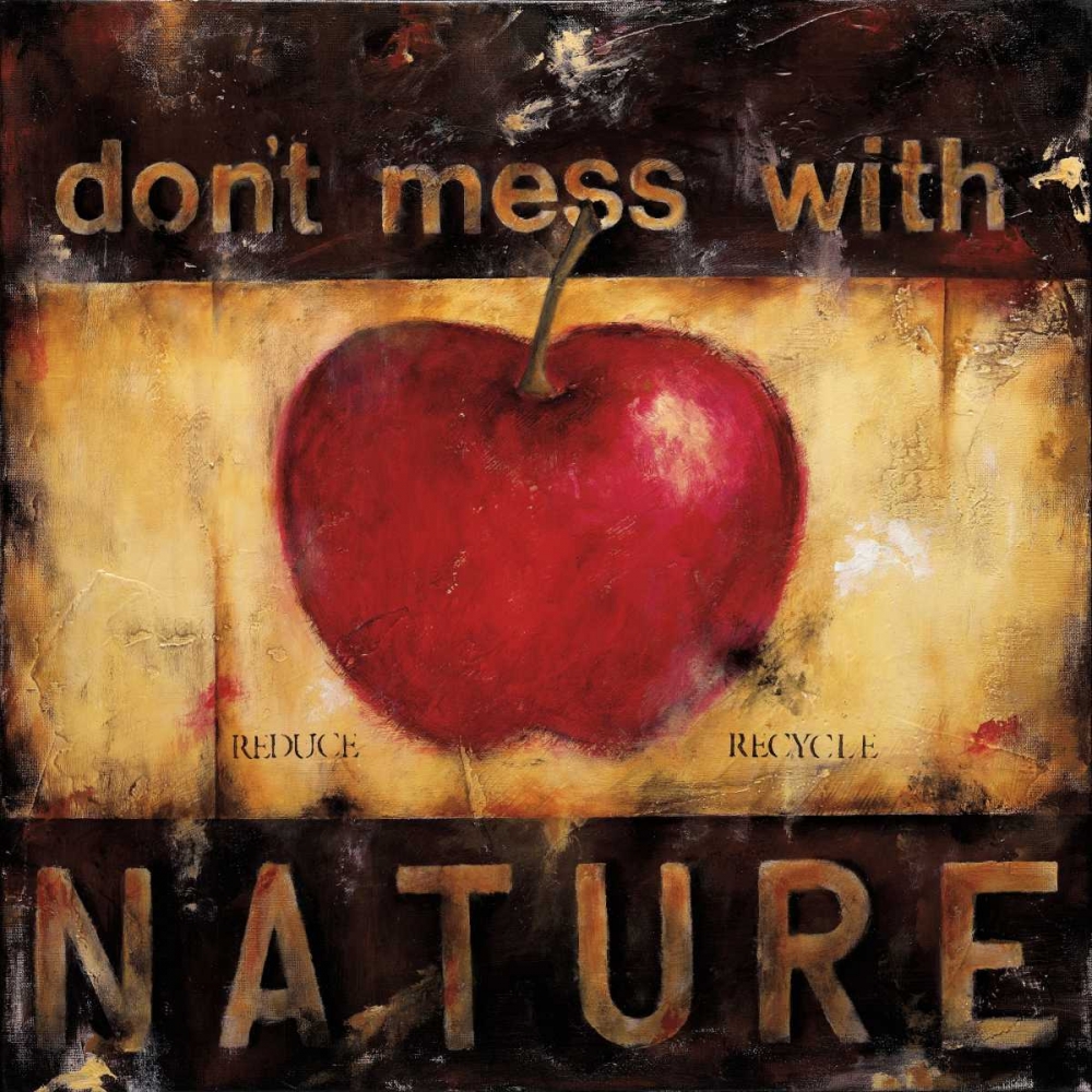 Dont Mess With Nature art print by Wani Pasion for $57.95 CAD