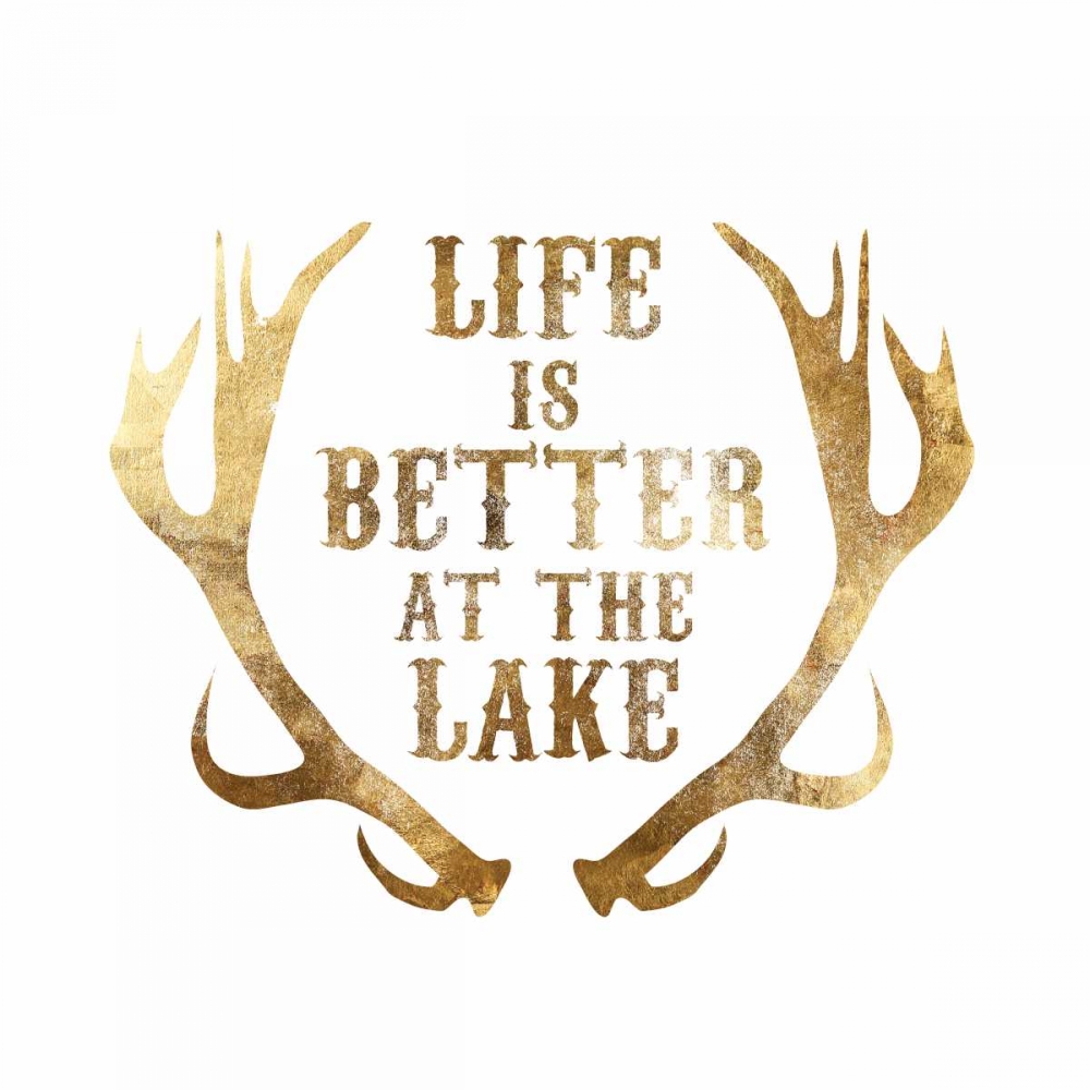 Antlers Life is better at the Lake art print by PI Studio for $57.95 CAD