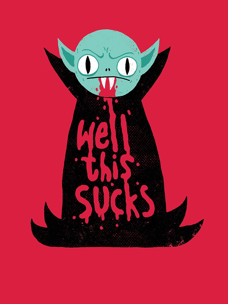 Well This Sucks art print by Michael Buxton for $57.95 CAD