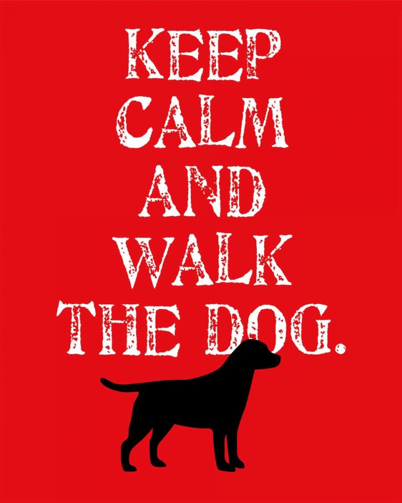 Keep Calm - Labrador art print by Ginger Oliphant for $57.95 CAD