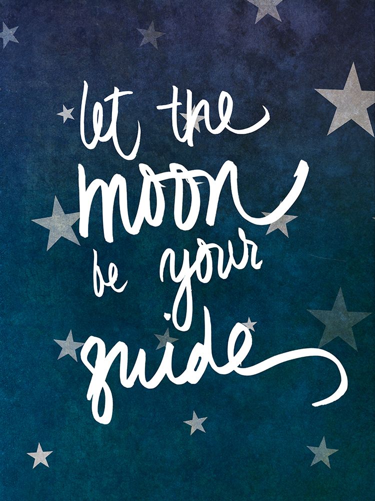 Let the Moon Guide You art print by SD Graphics Studio for $57.95 CAD