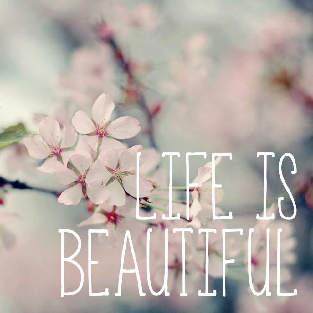 Life is Beautiful art print by Sarah Gardner for $57.95 CAD