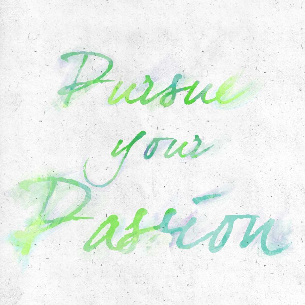 Pursue your Passion Border art print by SD Graphics Studio for $57.95 CAD
