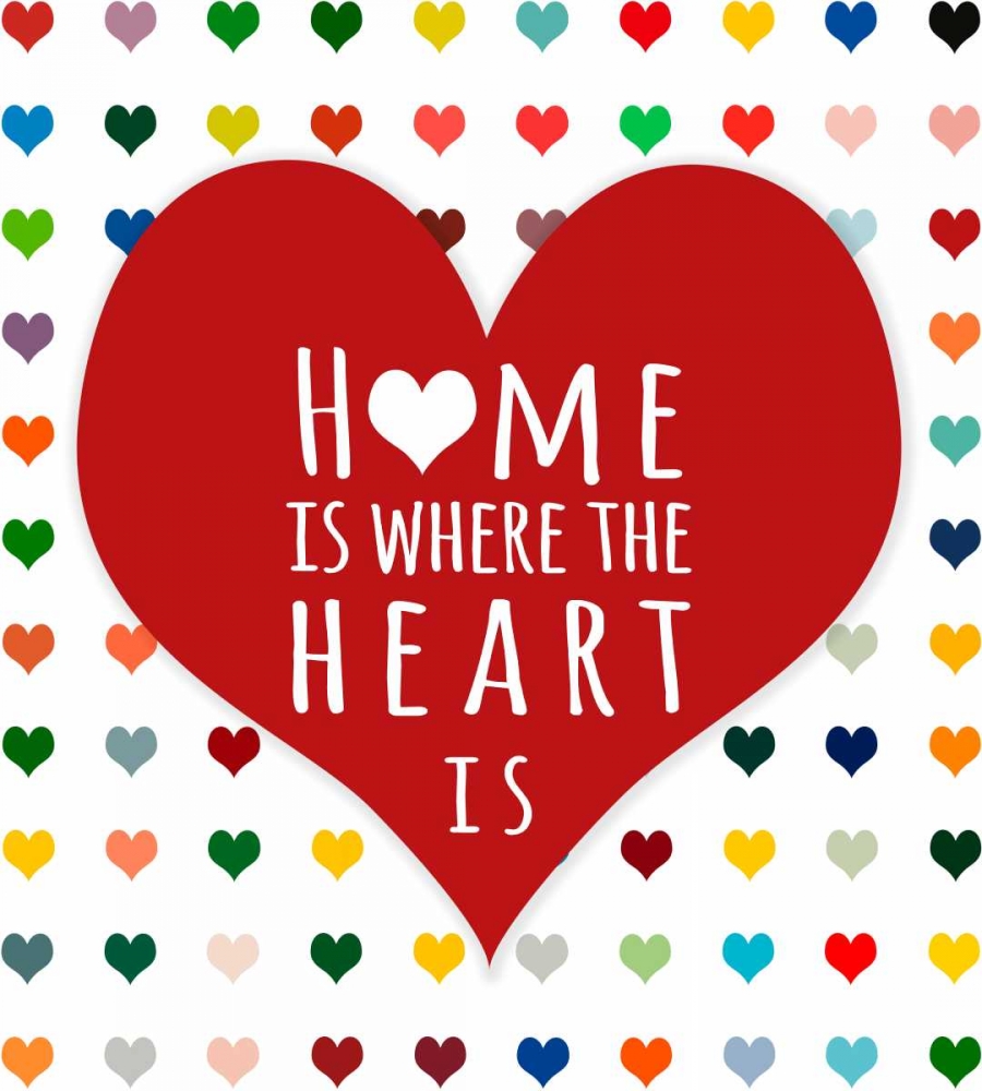 Home is Where art print by Shelley Lake for $57.95 CAD