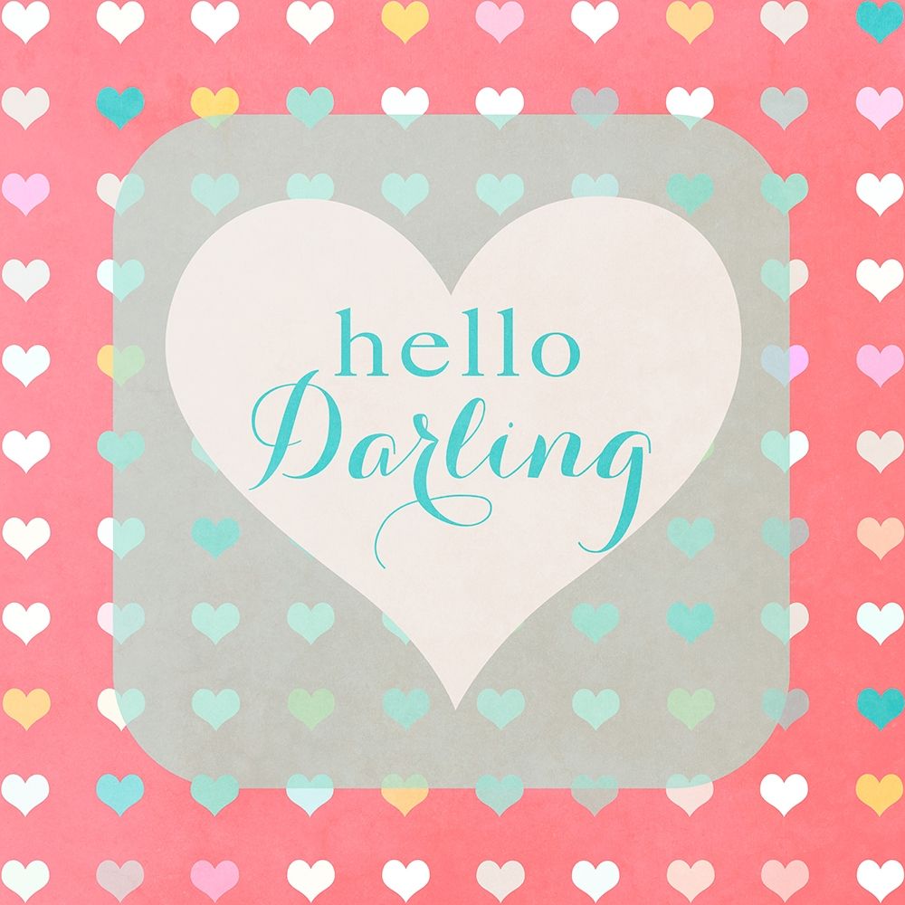Hello Darling art print by Shelley Lake for $57.95 CAD