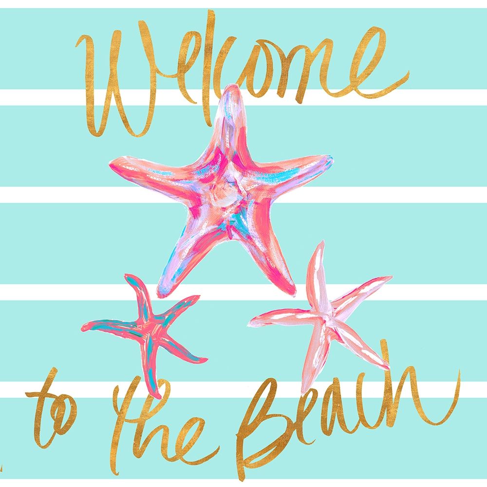 Starfish Welcome to the Beach art print by Julie DeRice for $57.95 CAD