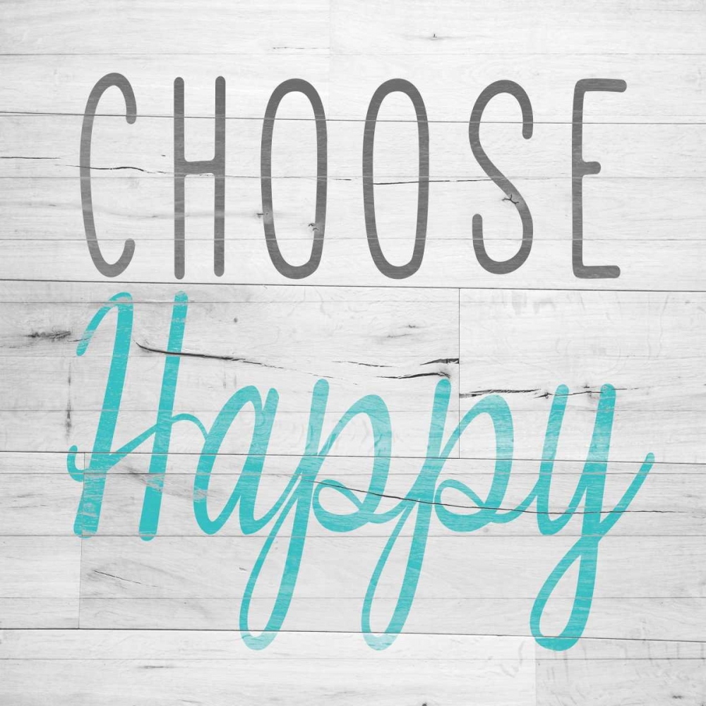 Choose Happy Square art print by SD Graphics Studio for $57.95 CAD
