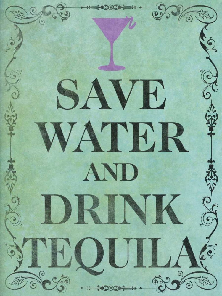 Save and Drink II art print by SD Graphics Studio for $57.95 CAD