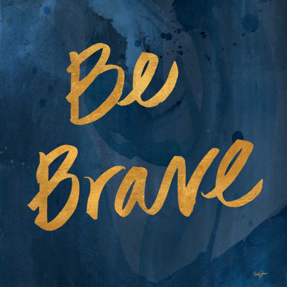 Brave Yourself II art print by Nola James for $57.95 CAD