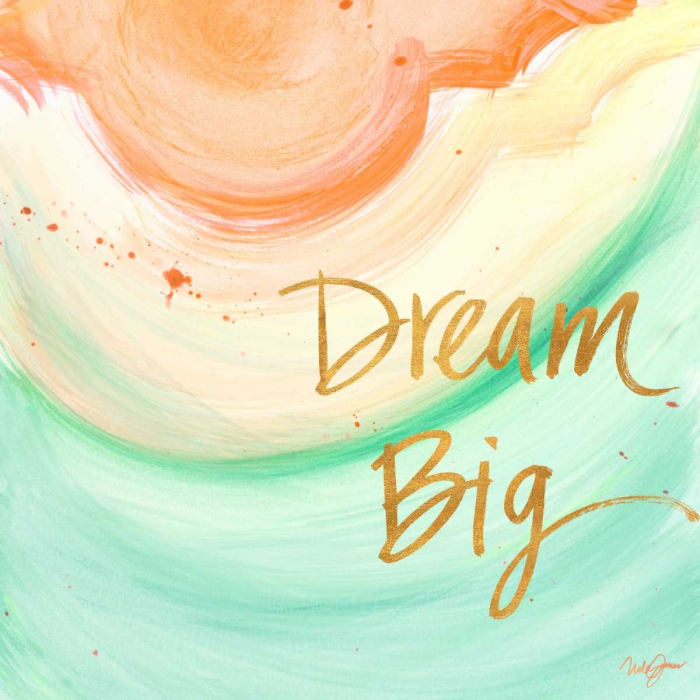 Dream Big art print by Nola James for $57.95 CAD