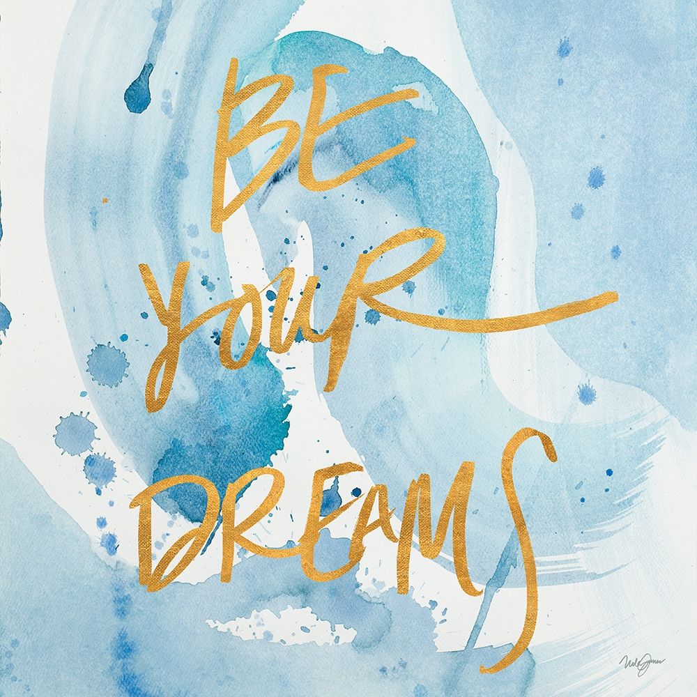 Be Yourself Dreams art print by Nola James for $57.95 CAD