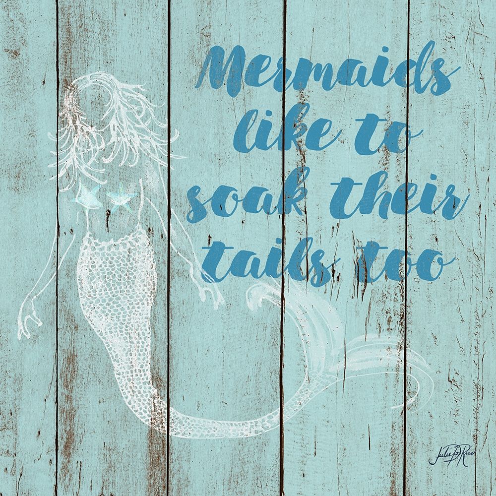 Mermaid Saying II art print by Julie DeRice for $57.95 CAD