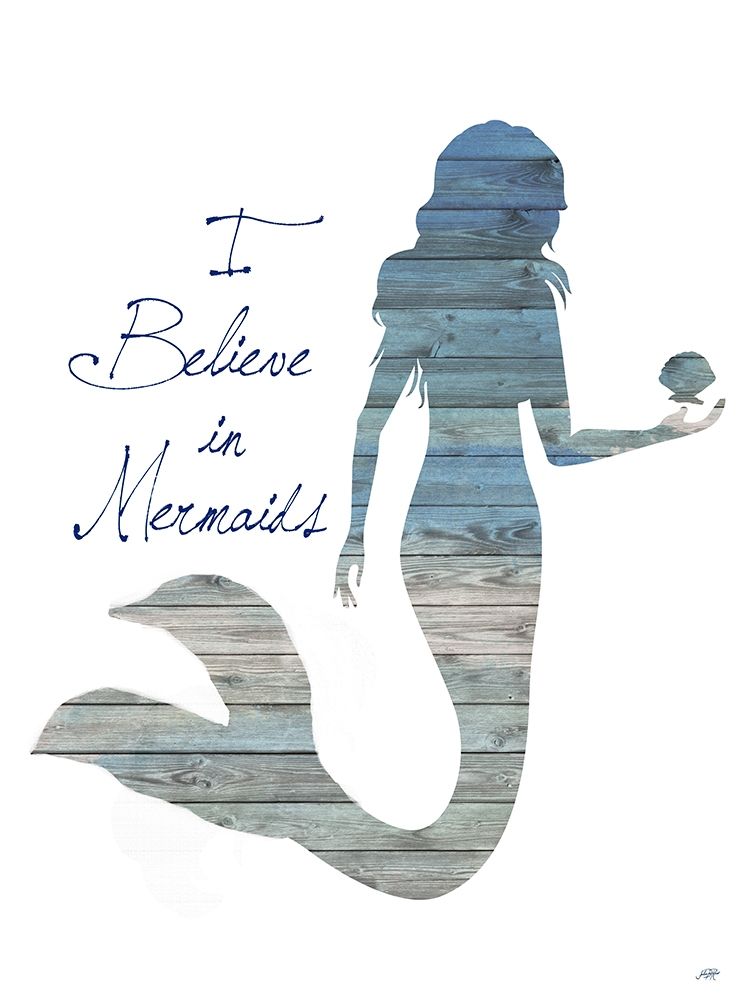 I Believe in Mermaids art print by Julie DeRice for $57.95 CAD