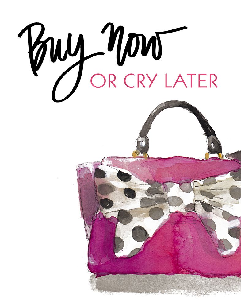 Buy Now Or Cry Later art print by Lanie Loreth for $57.95 CAD