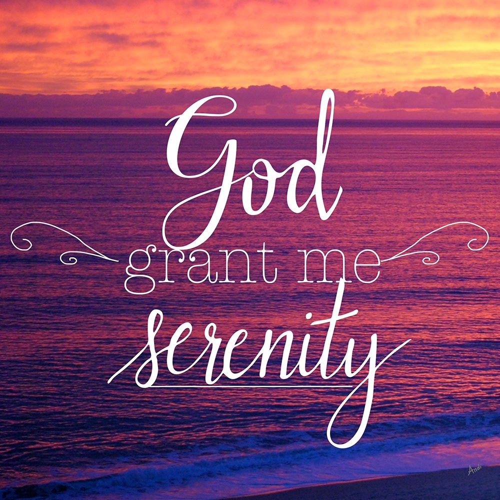 God Grant Me Serenity art print by Andi Metz for $57.95 CAD