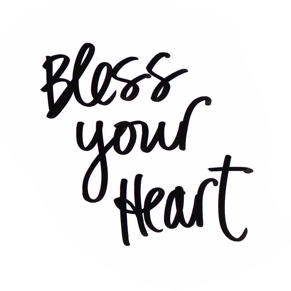 Bless your Heart art print by SD Graphics Studio for $57.95 CAD