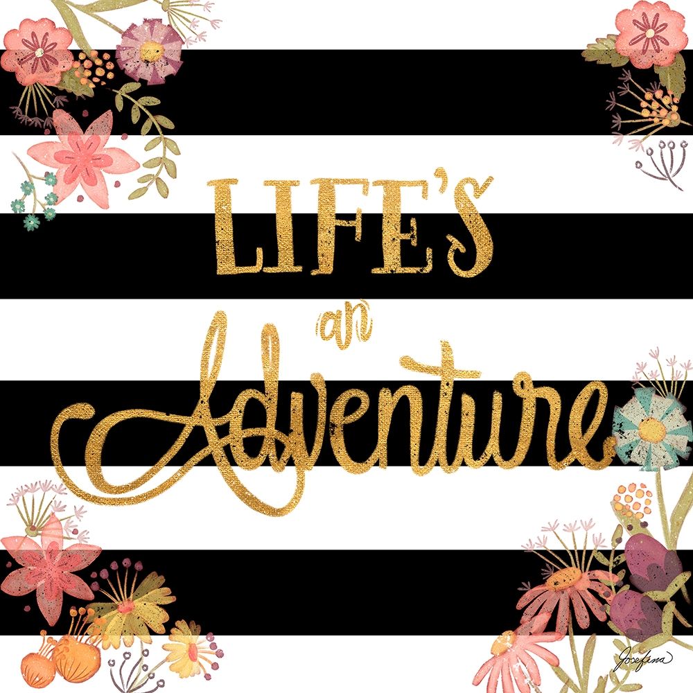 Lifes an Adventure art print by Josefina for $57.95 CAD