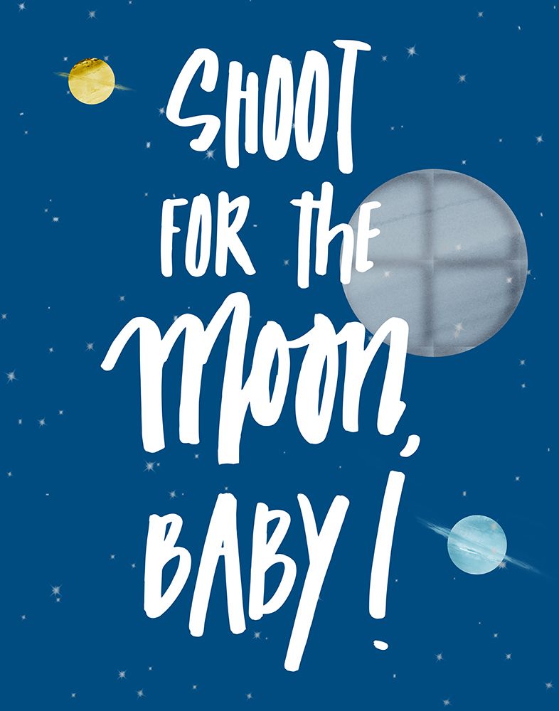 Shoot For The Moon art print by Lanie Loreth for $57.95 CAD