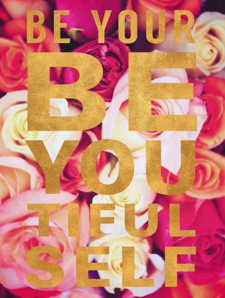 Be You Tiful Floral art print by Gail Peck for $57.95 CAD