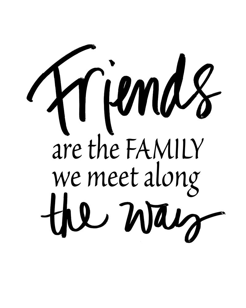 Friends Are Family art print by SD Graphics Studio for $57.95 CAD