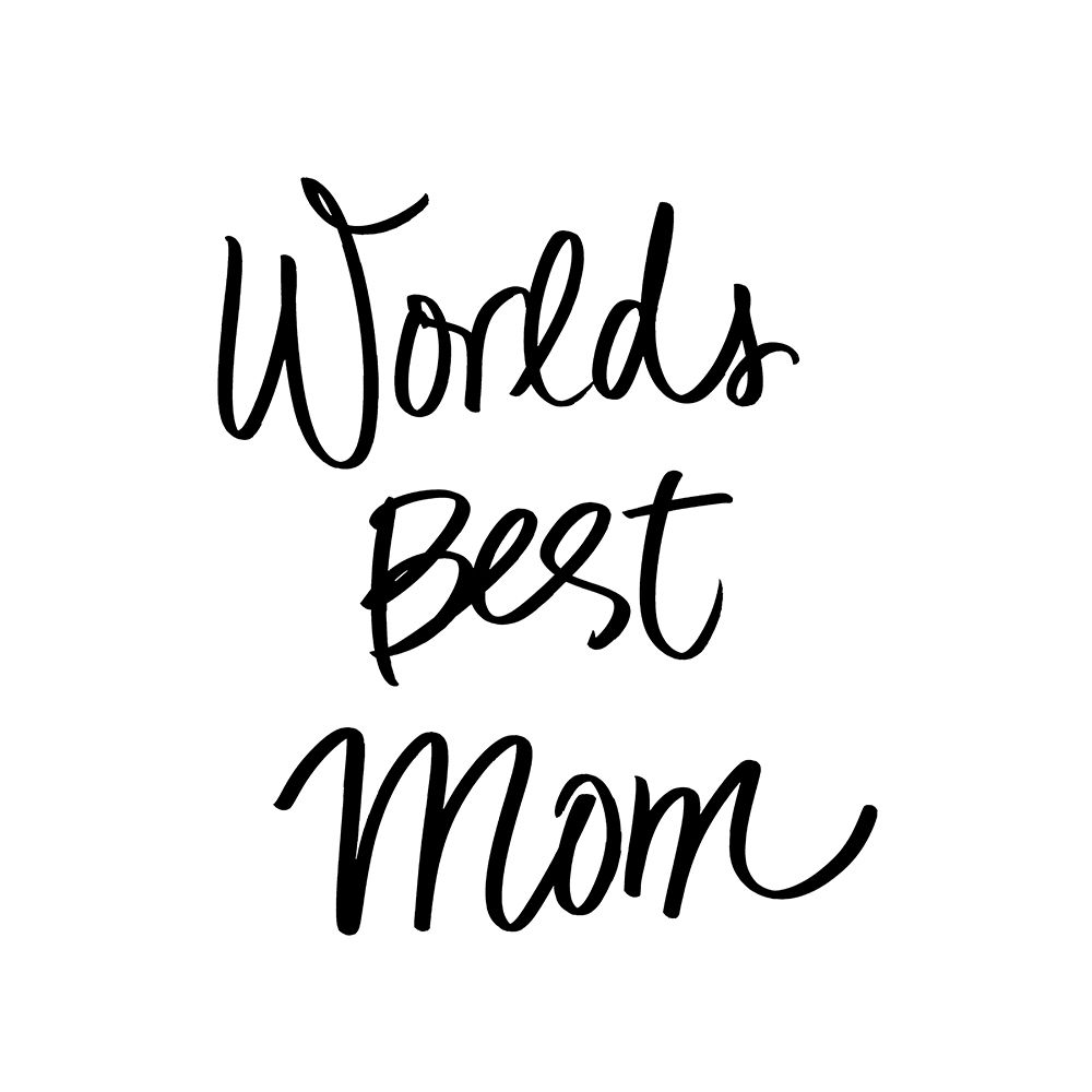 Worlds Best Mom art print by SD Graphics Studio for $57.95 CAD