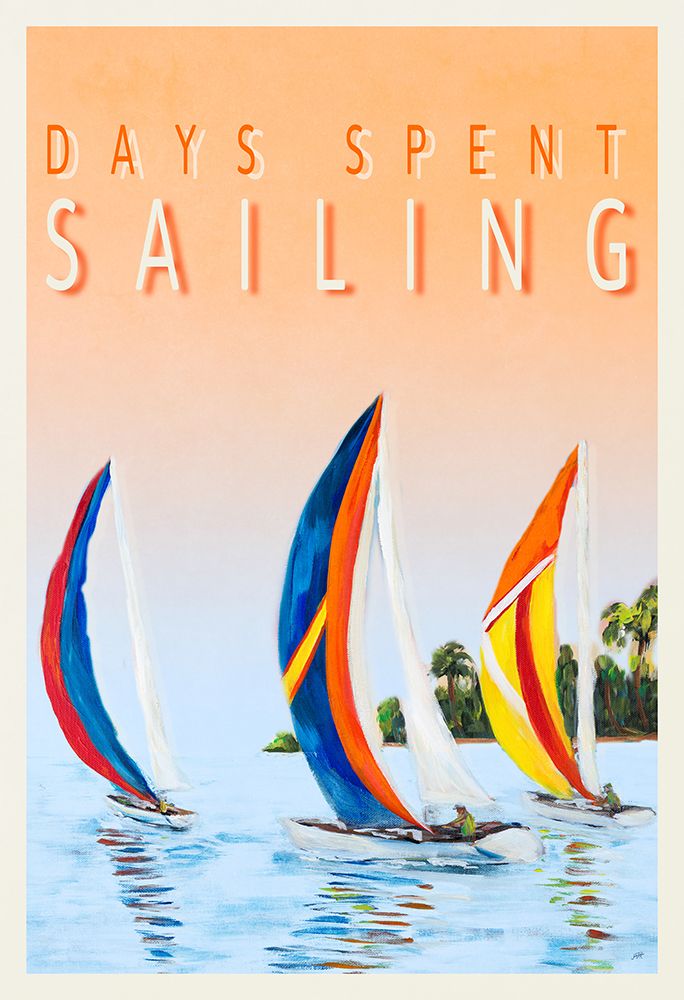 Days Spent Sailing art print by Julie DeRice for $57.95 CAD