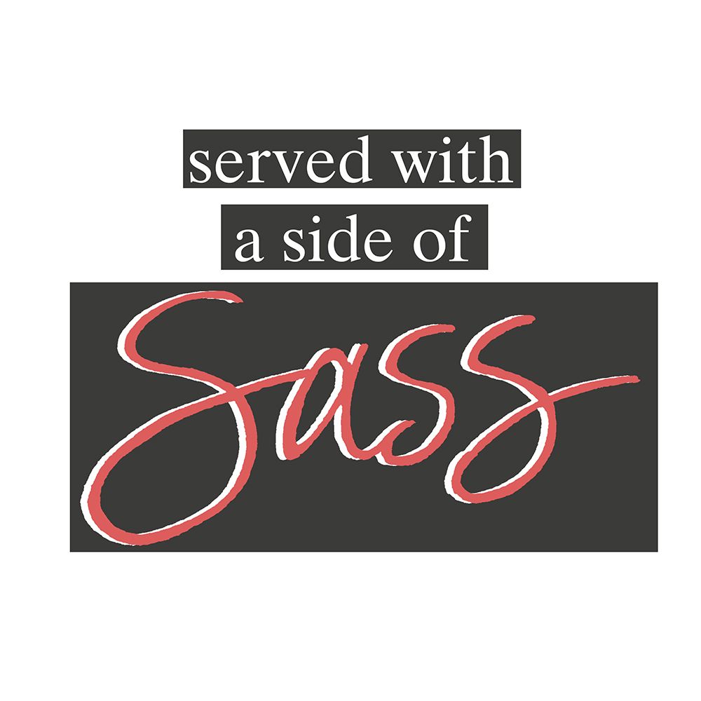 Side Of Sass art print by SD Graphics Studio for $57.95 CAD