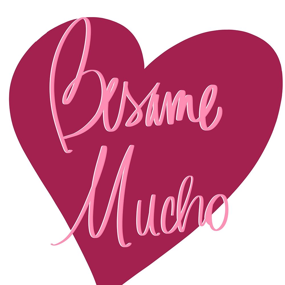 Besame Mucho art print by SD Graphics Studio for $57.95 CAD