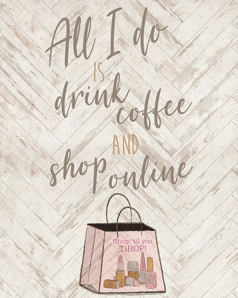Drink Coffee and Shop Online with Icon art print by Elizabeth Medley for $57.95 CAD