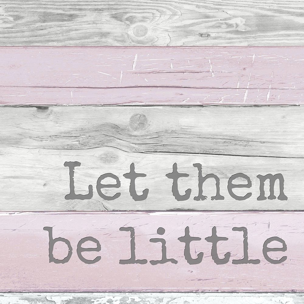 Let Them Be Little art print by Anna Quach for $57.95 CAD