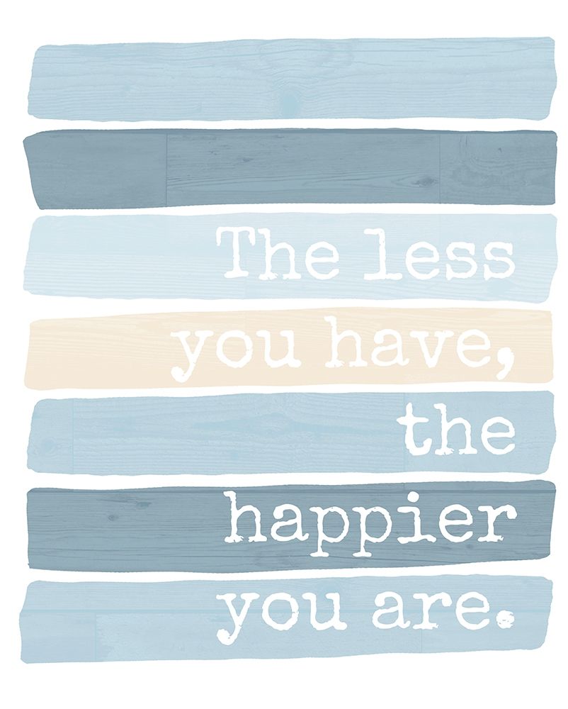 The Less You Have art print by Anna Quach for $57.95 CAD