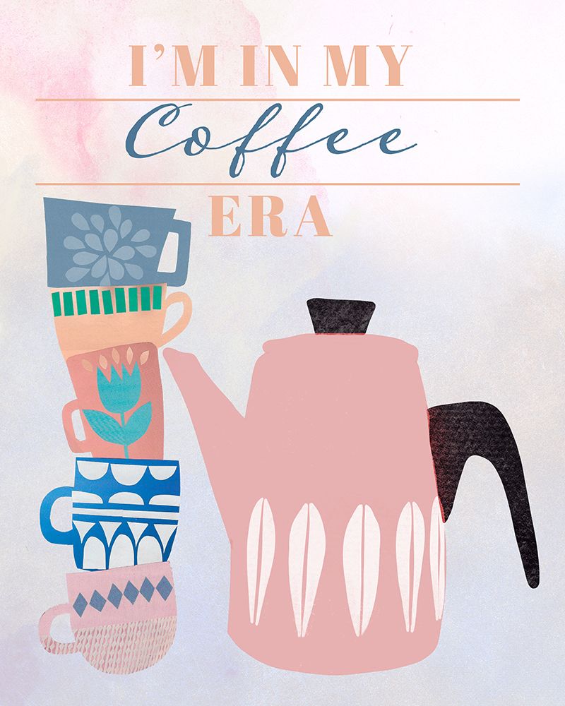 In My Coffee Era art print by Jen Bucheli for $57.95 CAD