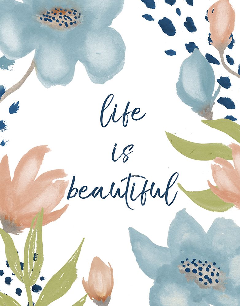 Life is Beautiful art print by Elizabeth Medley for $57.95 CAD