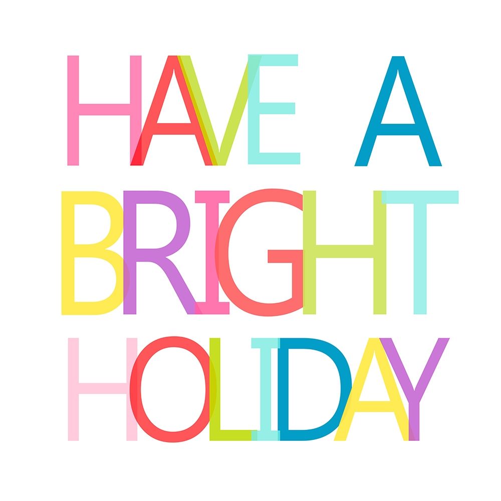 Have A Bright Holiday art print by SD Graphics Studio for $57.95 CAD