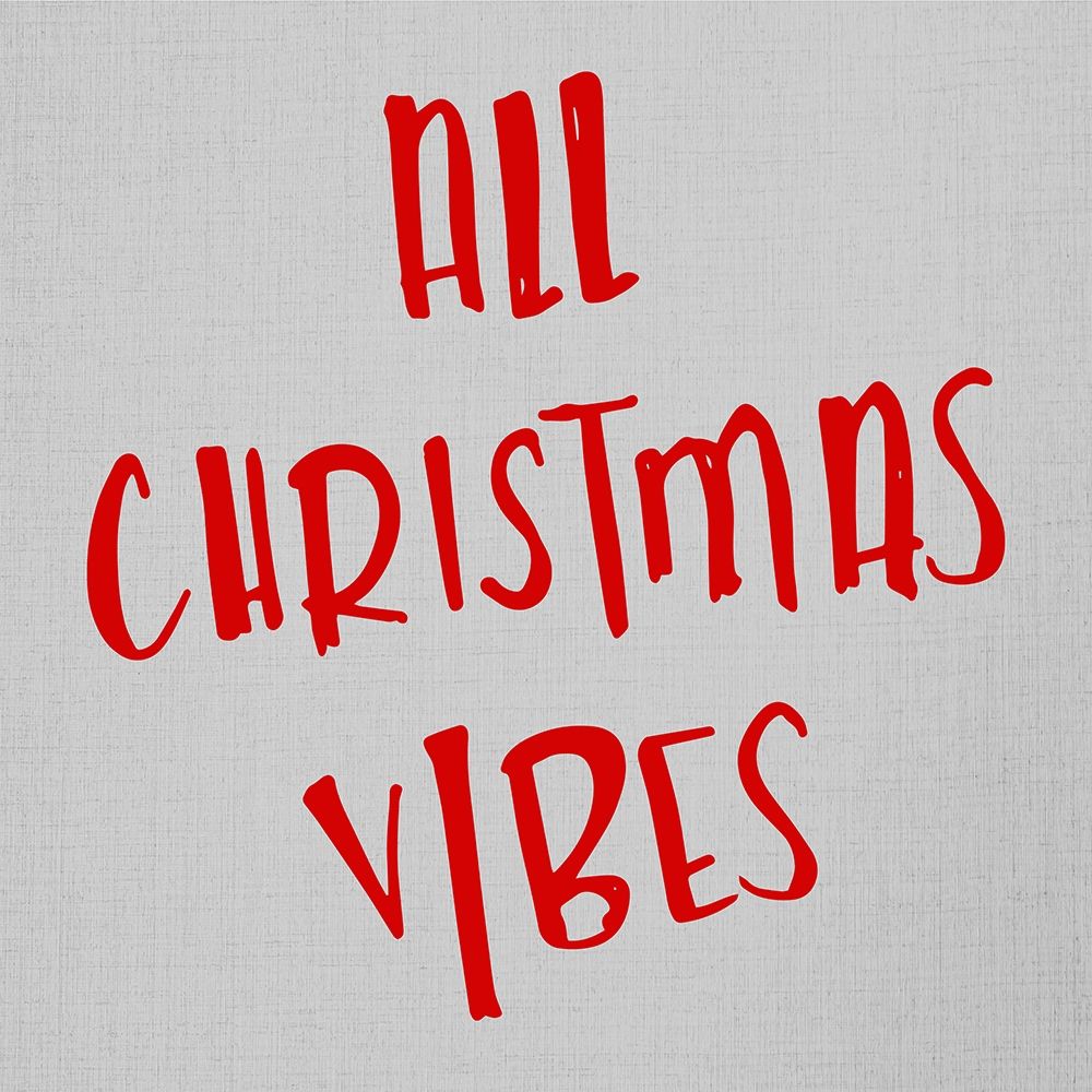 All Christmas Vibes art print by SD Graphics Studio for $57.95 CAD