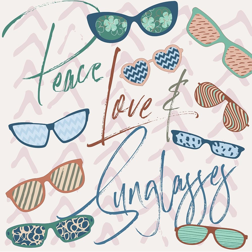 Peace, Love and Sunglasses art print by Elizabeth Medley for $57.95 CAD