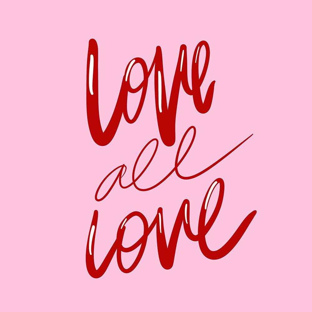 Love All Love Red on Pink art print by SD Graphics Studio for $57.95 CAD