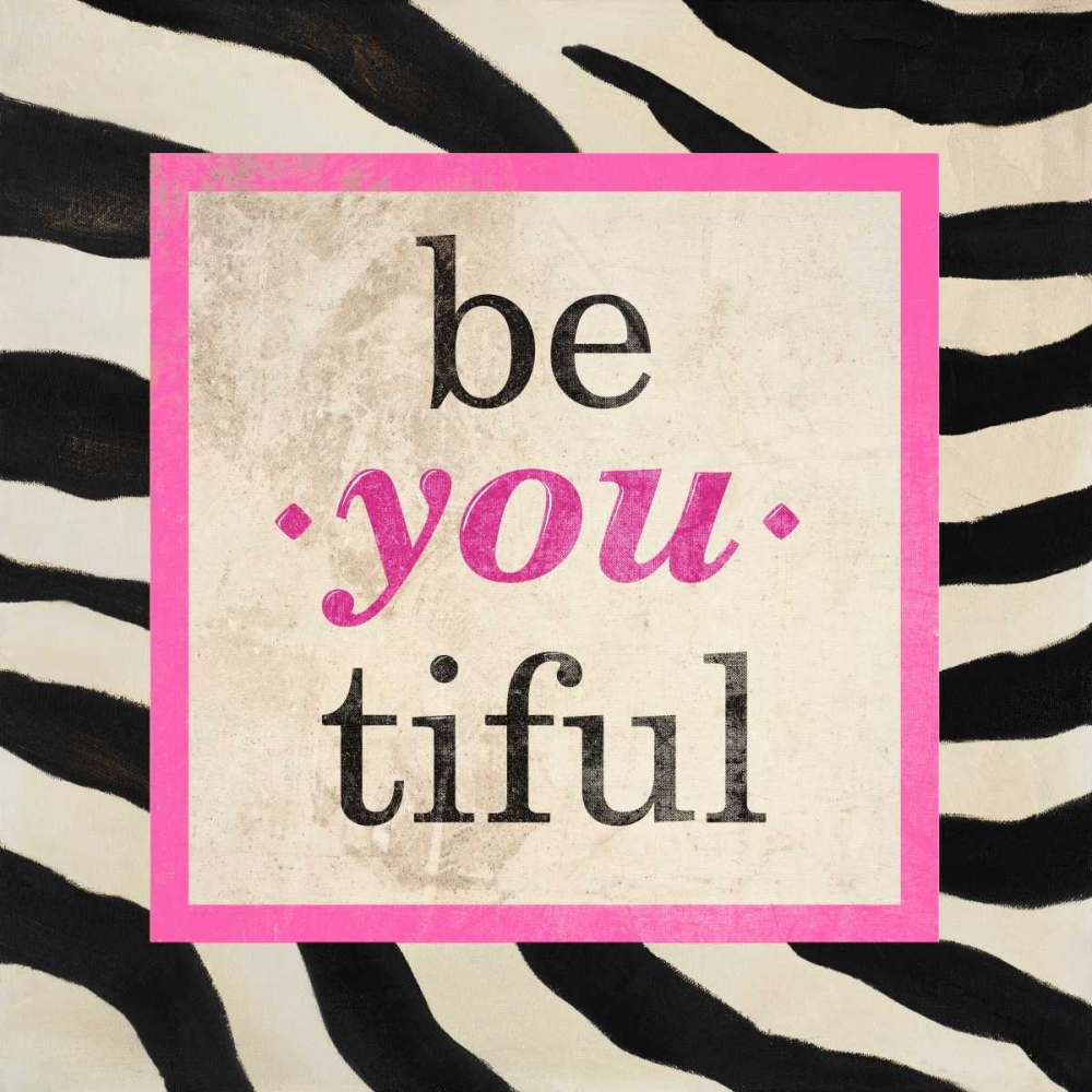 Be-You-Tiful art print by Patricia Pinto for $57.95 CAD