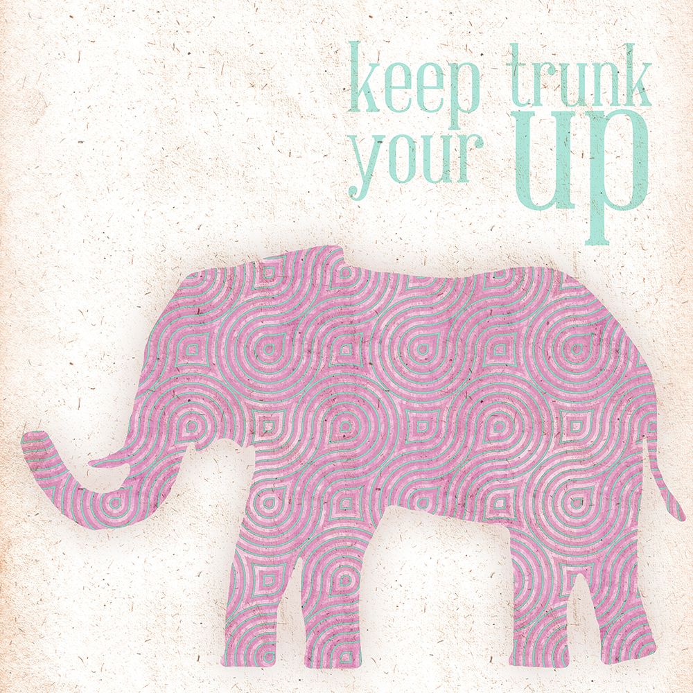 Keep Your Trunk Up art print by SD Graphics Studio for $57.95 CAD