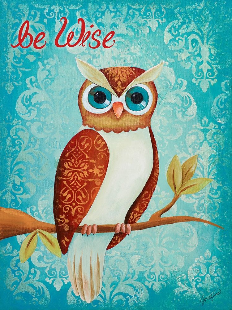 Be Wise art print by Josefina for $57.95 CAD