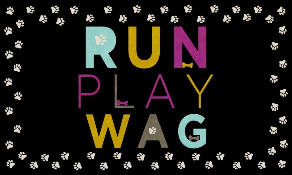 Run, Play, Wag art print by SD Graphics Studio for $57.95 CAD