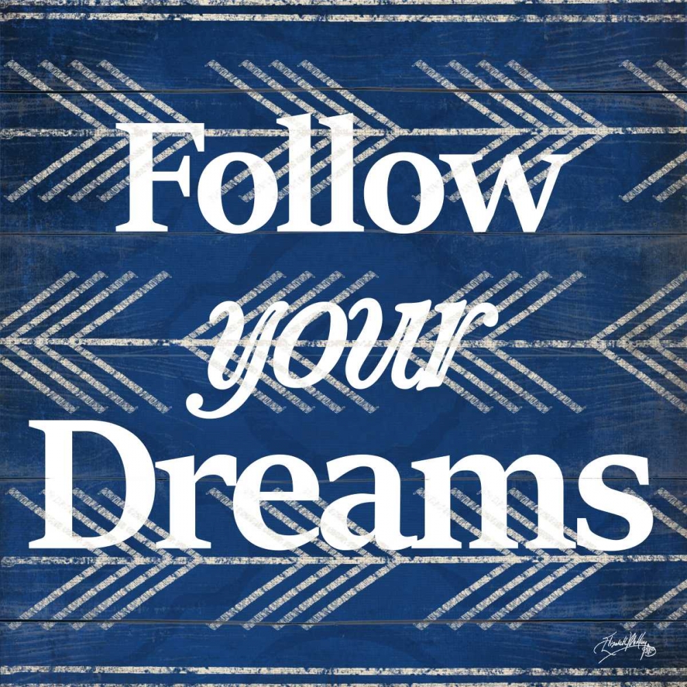 Follow Your Dreams art print by Elizabeth Medley for $57.95 CAD