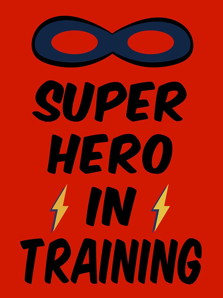 Super Hero in Training art print by SD Graphics Studio for $57.95 CAD