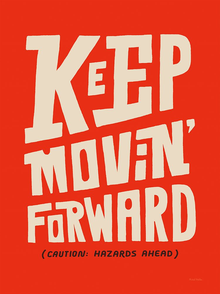 Motivation Mantra I v2 art print by Michael Mullan for $57.95 CAD