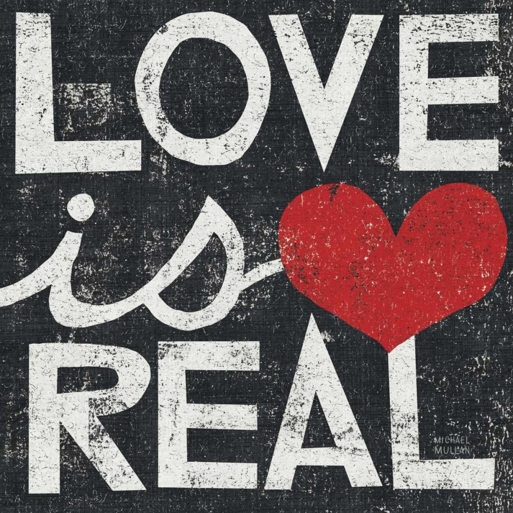 Love Is Real Grunge Square art print by Michael Mullan for $57.95 CAD
