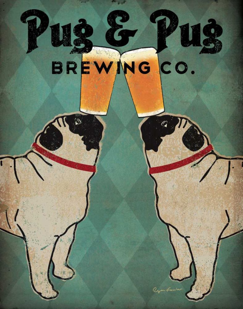 Pug and Pug Brewing art print by Ryan Fowler for $57.95 CAD