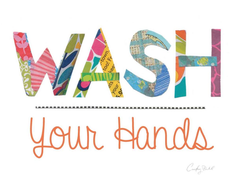 Wash Your Hands art print by Courtney Prahl for $57.95 CAD