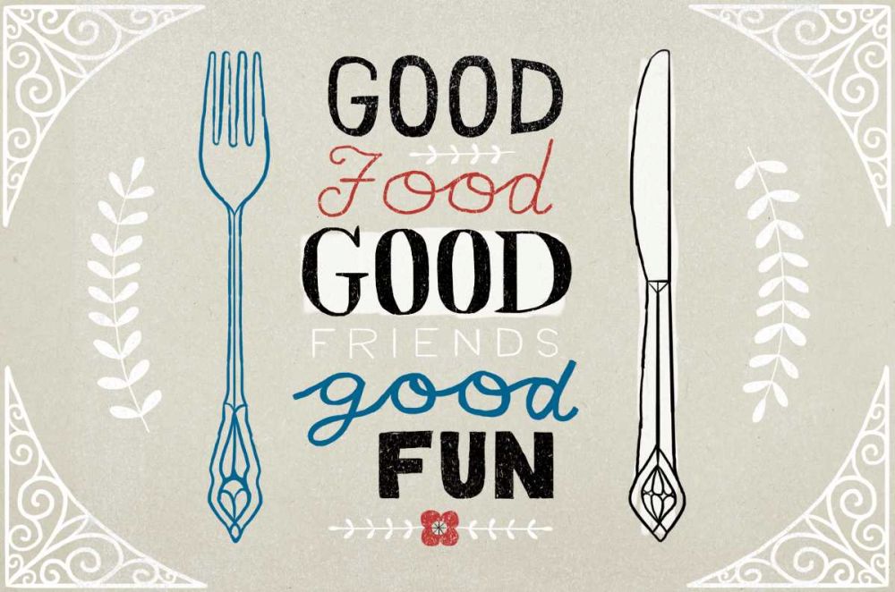 Good Food Friends Fun Horizontal art print by Oliver Towne for $57.95 CAD