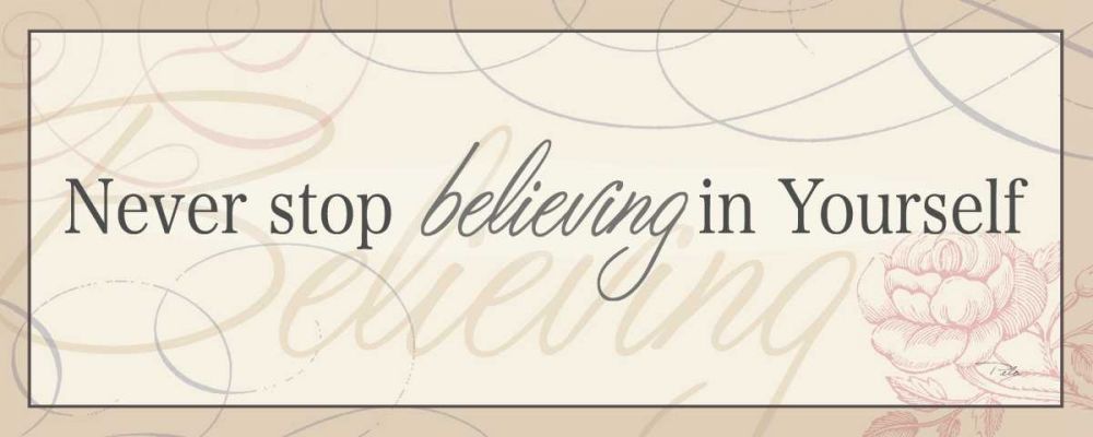 Never Stop Believing in Yourself art print by Pela for $57.95 CAD