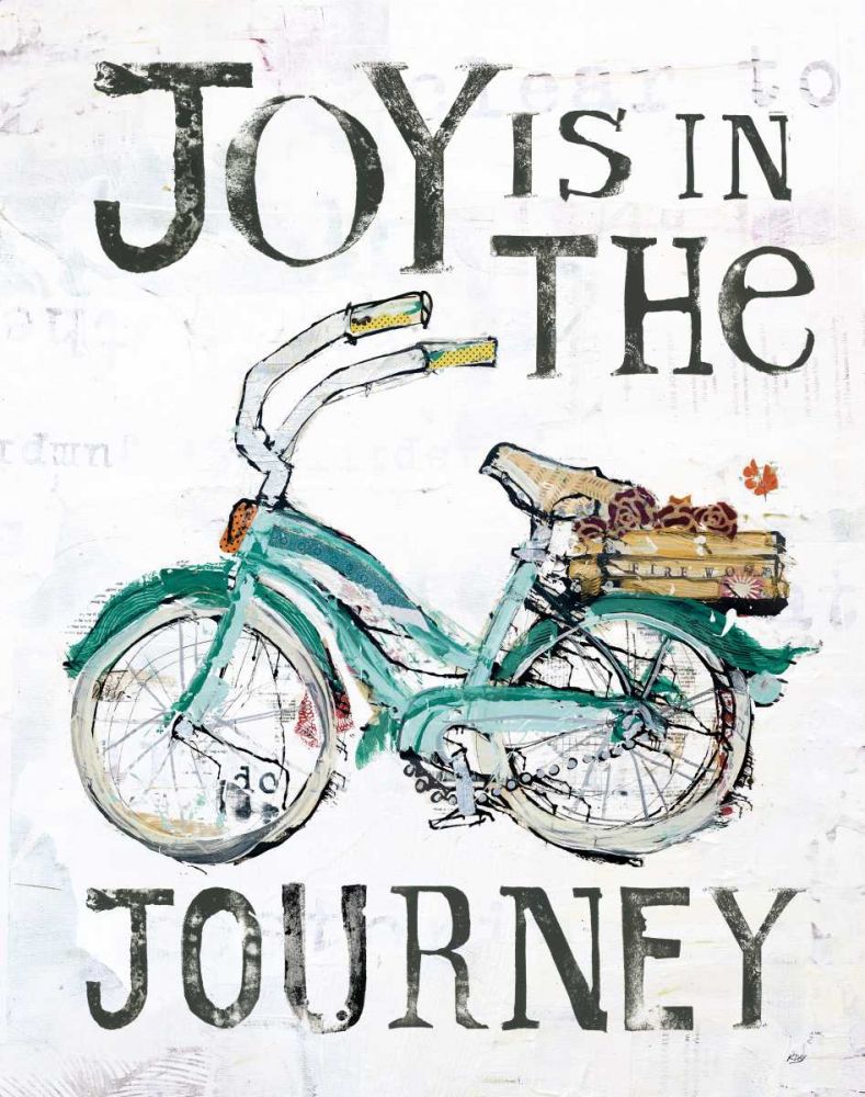 Joy is in the Journey art print by Kellie Day for $57.95 CAD